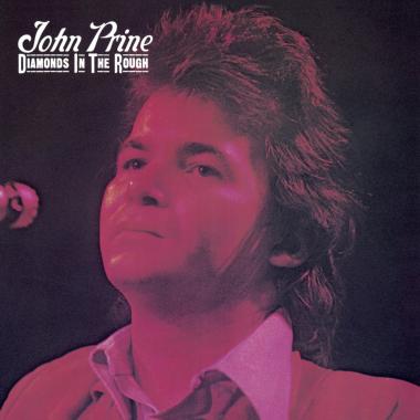 John Prine -  Diamonds in the Rough